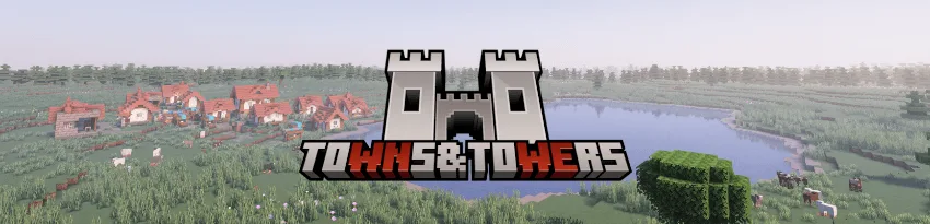 Towns and Towers [1.21.11] [1.21.10] [1.21.8]